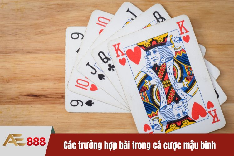 Các trường hợp bài trong cá cược mậu binh tại nền tảng