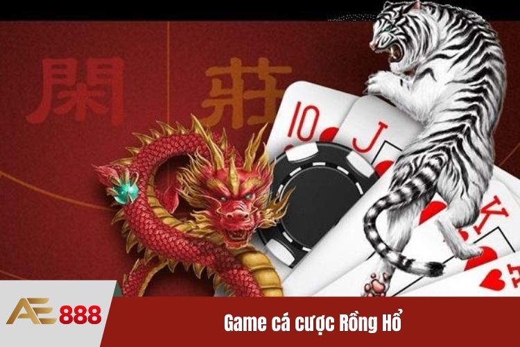 Game cá cược Rồng Hổ